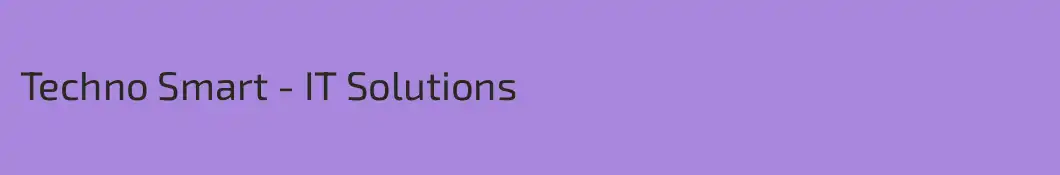 Techno Smart - IT Solutions